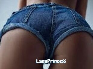 LanaPrincess