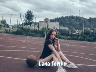 Lana_SoWild