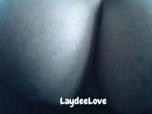 LaydeeLove