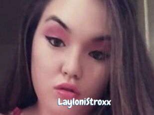 LayloniStroxx