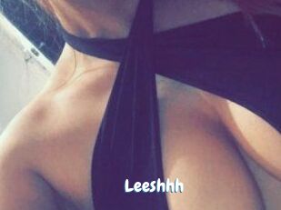 Leeshhh