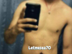 Letmesea70