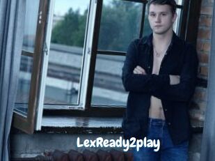 LexReady2play