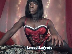LexxxiLaCroix