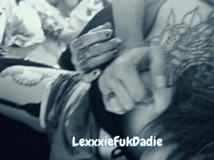 LexxxieFukDadie