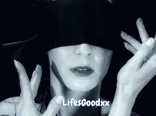 LifesGoodxx