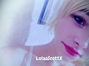 LolaaScottX
