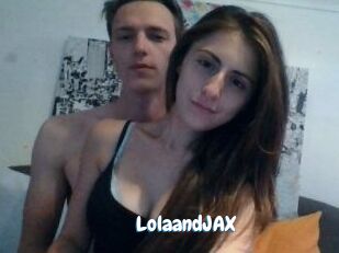 LolaandJAX