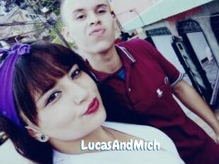 LucasAndMich
