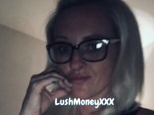 LushMoneyXXX