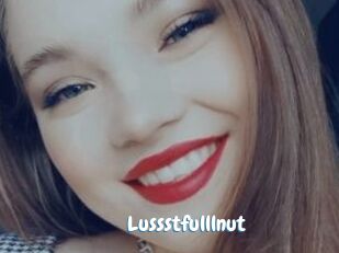 Lussstfulllnut