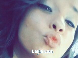 _Layla_Lush_