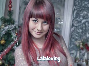 Lalaloving