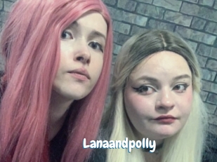 Lanaandpolly