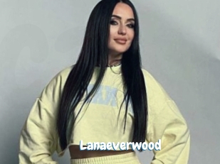 Lanaeverwood