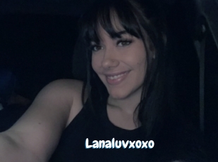 Lanaluvxoxo
