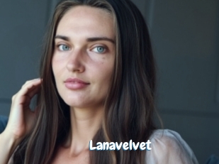 Lanavelvet