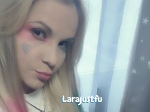 Larajustfu