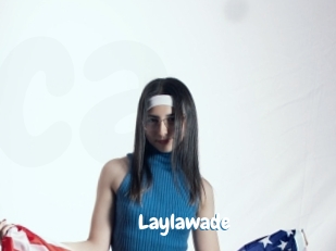 Laylawade