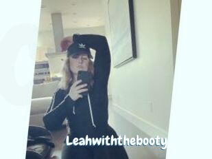 Leahwiththebooty