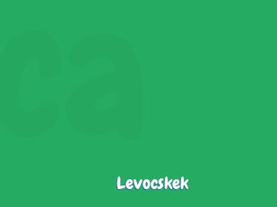 Levocskek