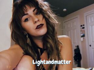 Lightandmatter