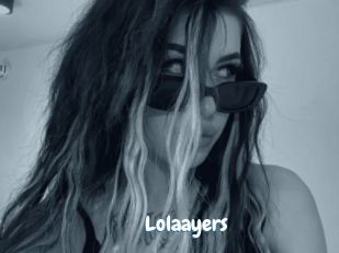 Lolaayers