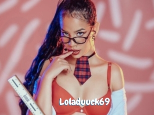 Loladuuck69