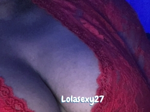 Lolasexy27