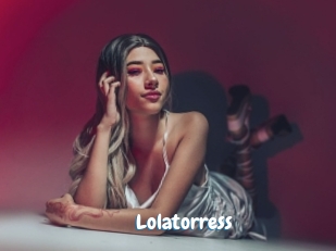 Lolatorress