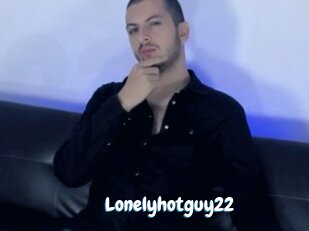 Lonelyhotguy22
