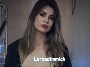 Lornadimmick