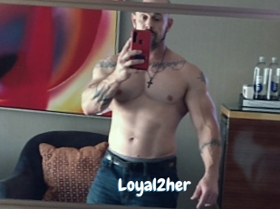 Loyal2her