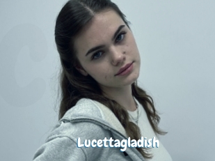 Lucettagladish