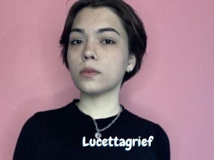Lucettagrief