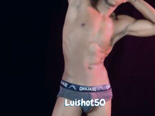 Luishot50