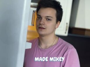 MADE_MIKEY