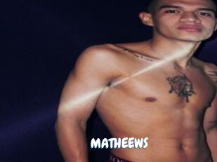 MATHEEWS