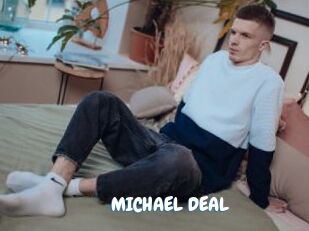 MICHAEL_DEAL