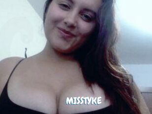 MISSTYKE