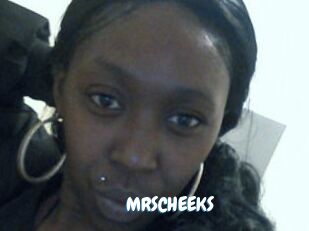 MRSCHEEKS