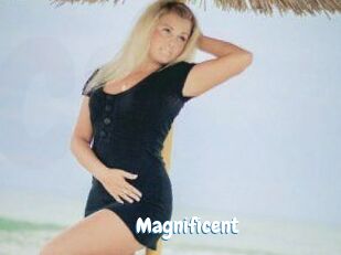 Magnificent