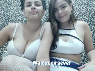 Maloqueiraever