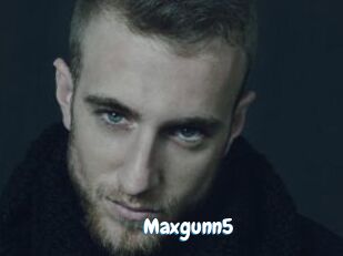 Maxgunn5