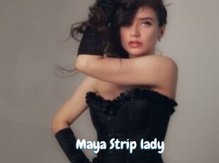 Maya_Strip_lady