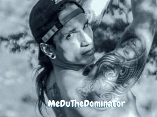 MeDuTheDominator