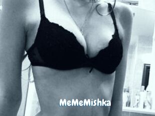 MeMeMishka