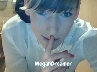 MeganDreamer