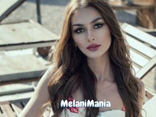 MelaniMania