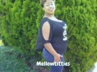 Mellowtitties